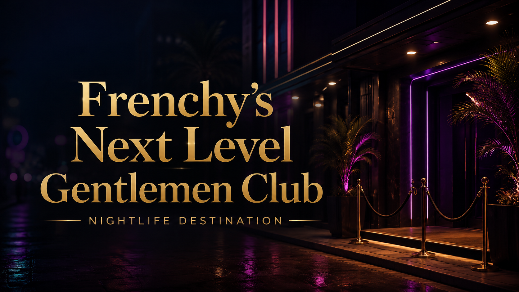 Frenchy's Next Level Gentlemen Club promo image